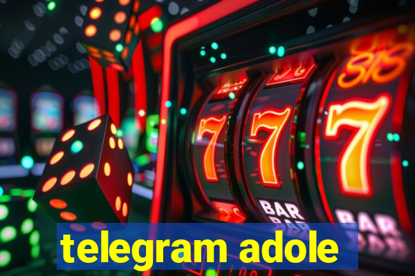 telegram adole